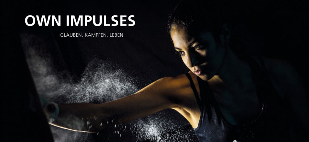 own impulses, glauben, kmpfen, leben